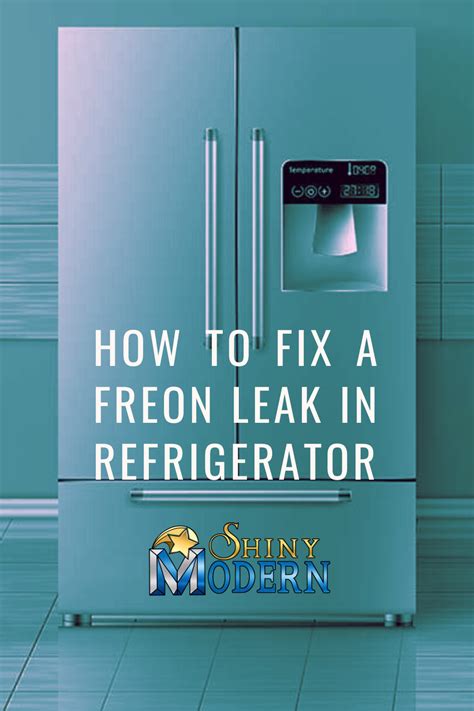 how to fix a freon leak in refrigerator|How to Fix a Refrigerator Leaking Freon: 10 Fast